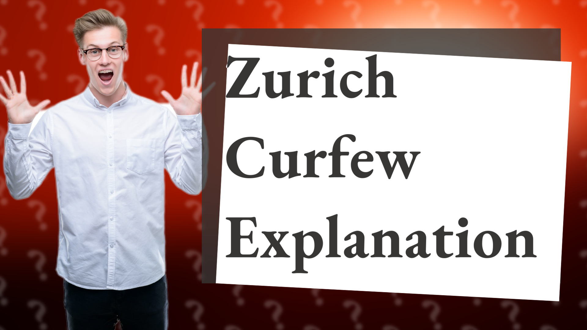 Zurich Curfew Explanation