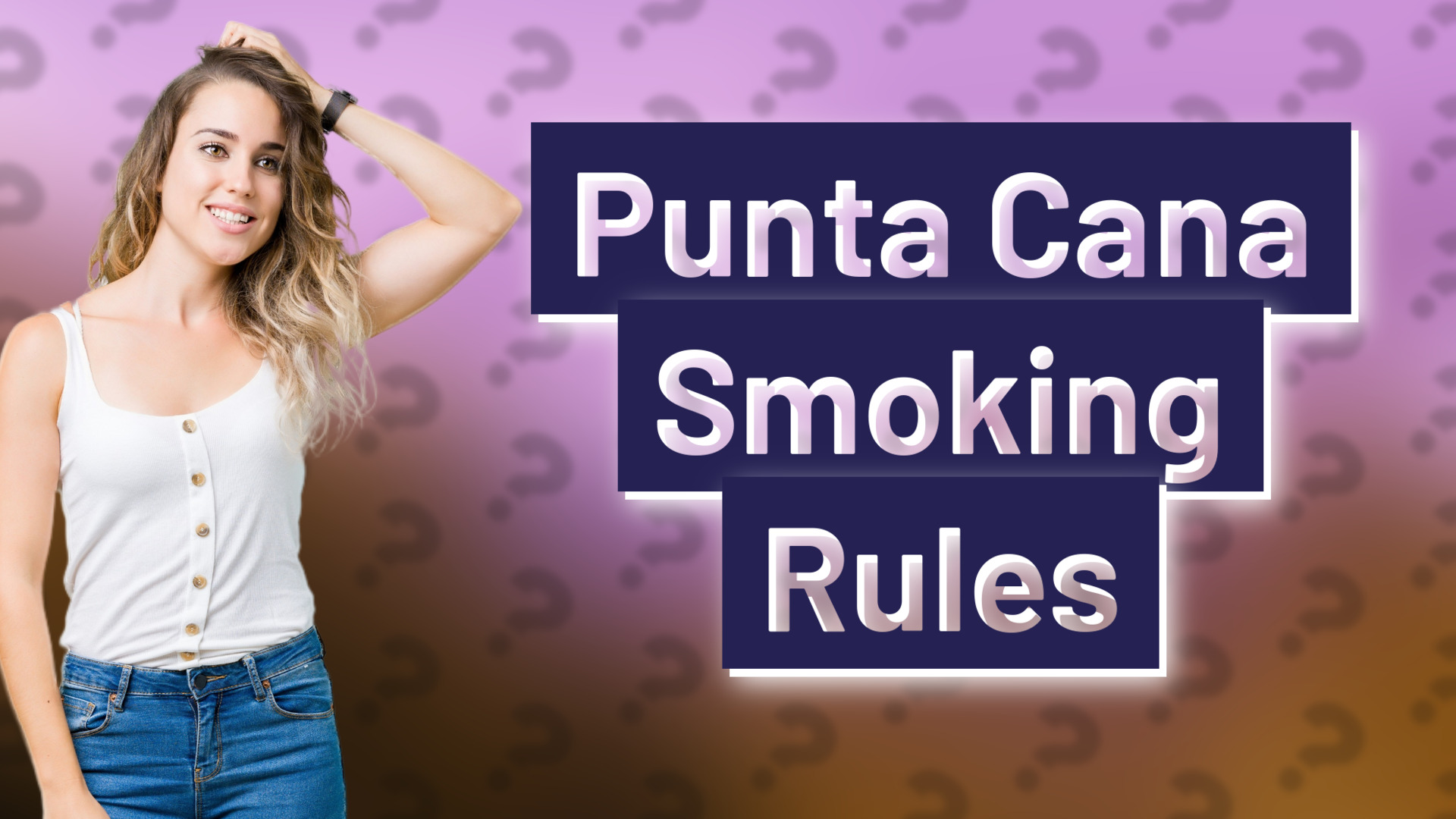 Punta Cana Smoking Rules
