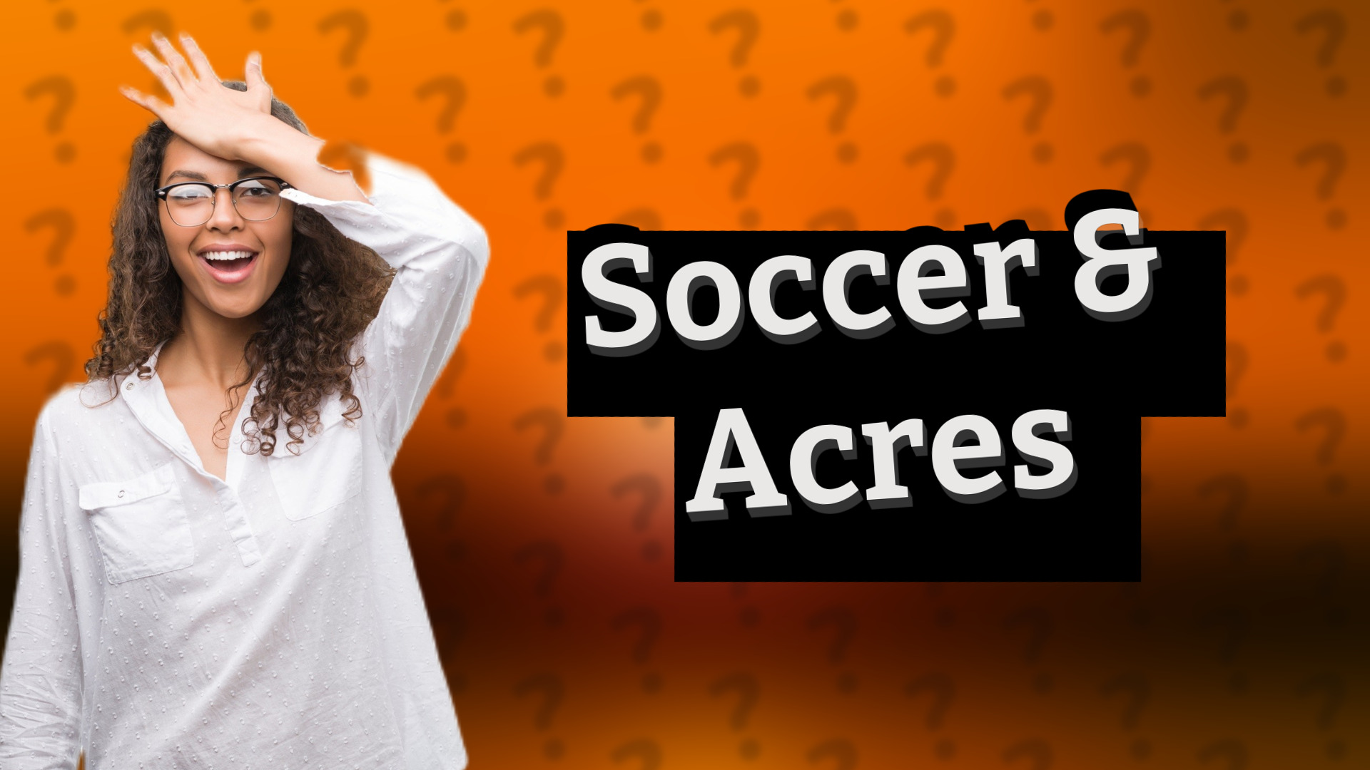 Soccer & Acres