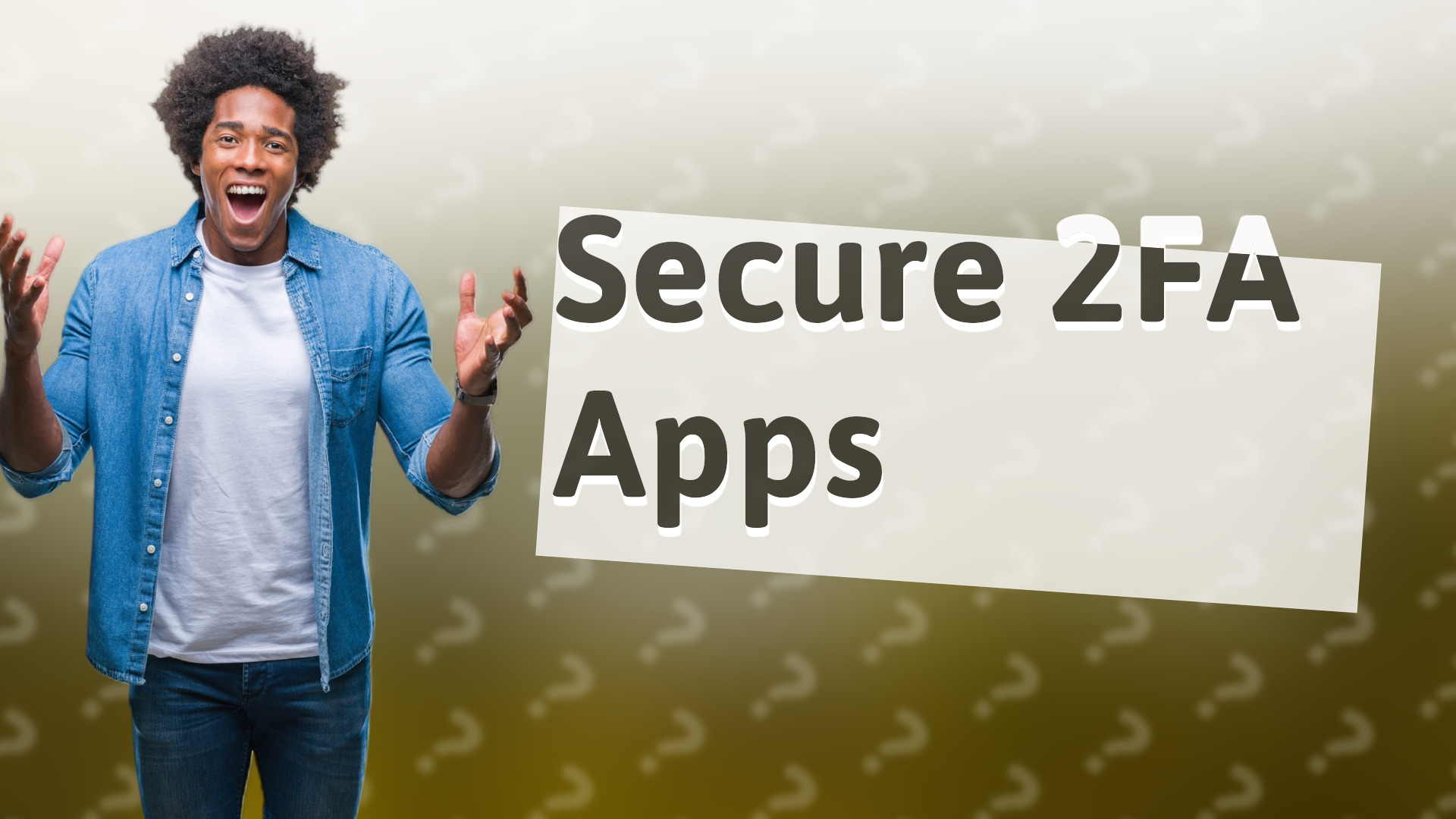 Secure 2FA Apps