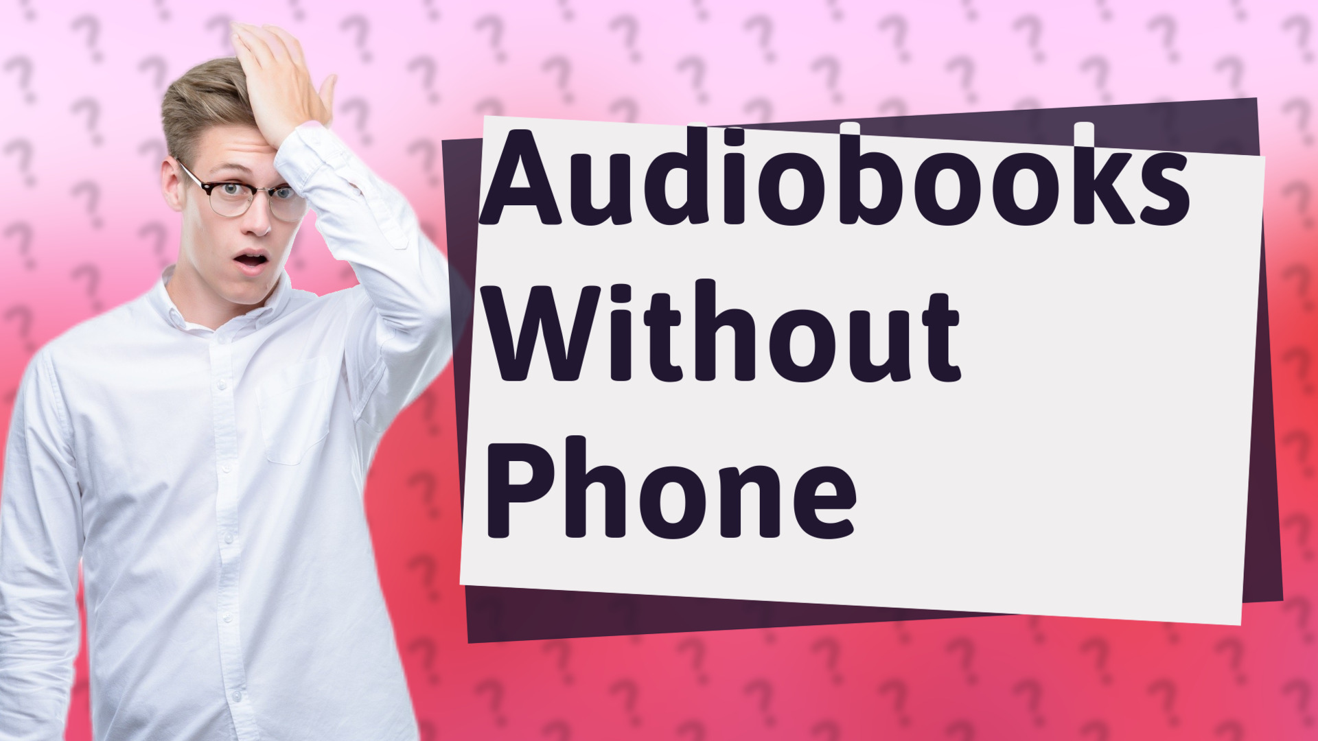 Audiobooks Without Phone