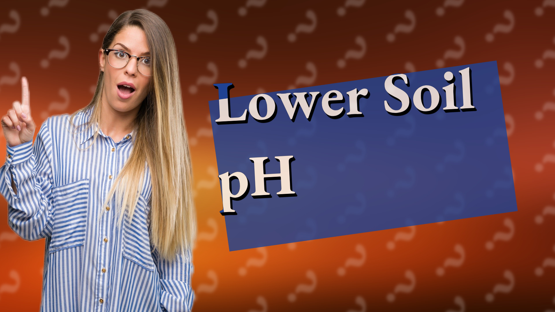 Lower Soil pH