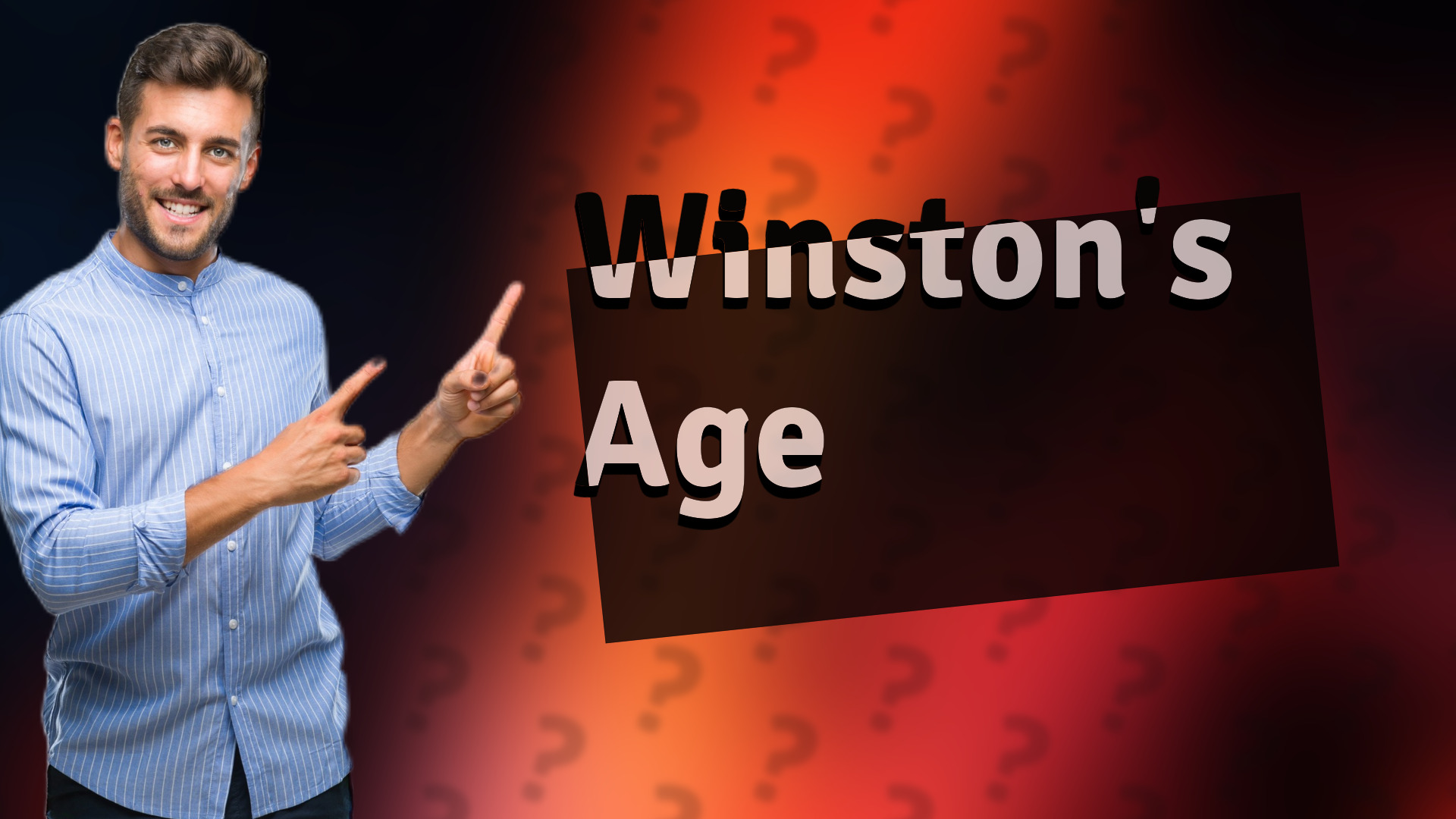 Winston's Age