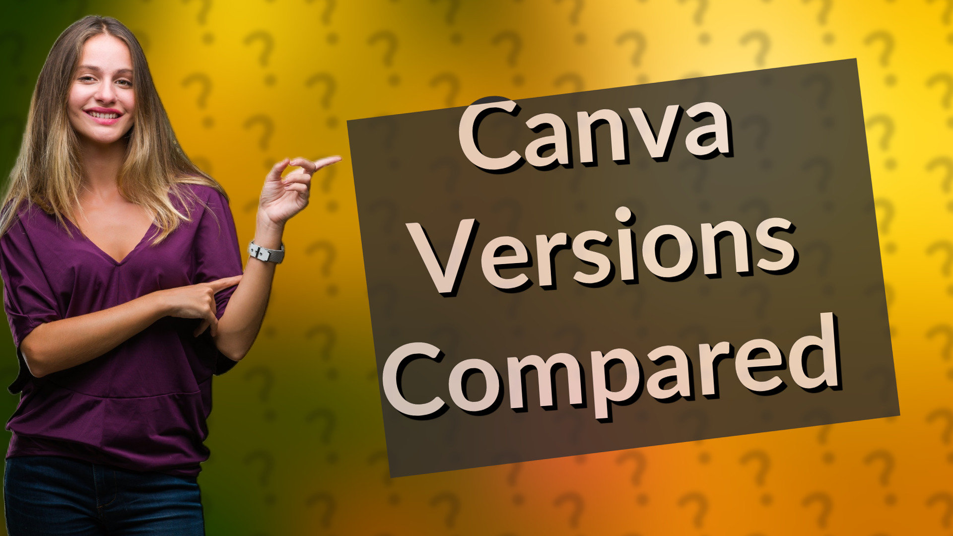 Canva Versions Compared