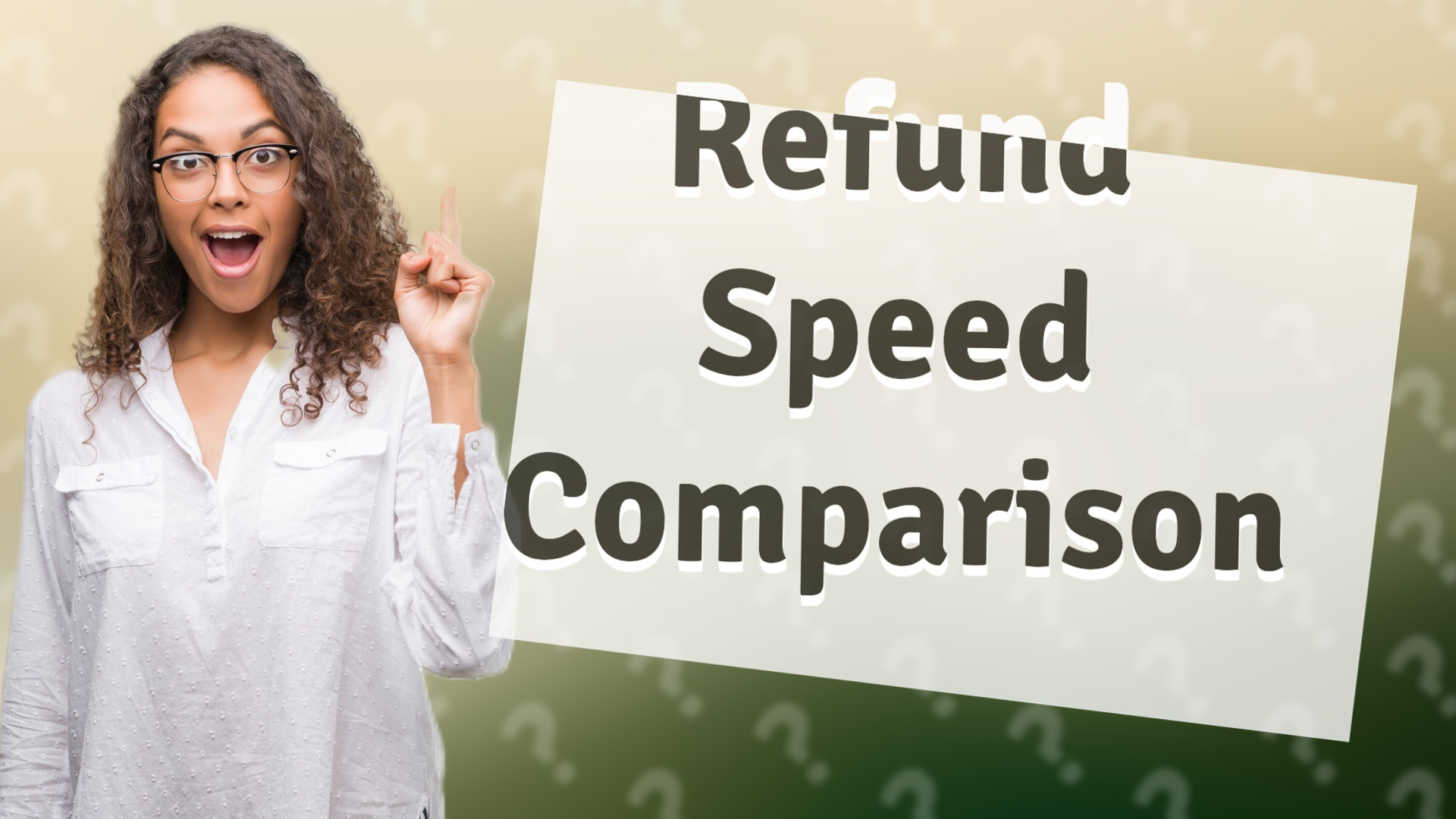 Refund Speed Comparison