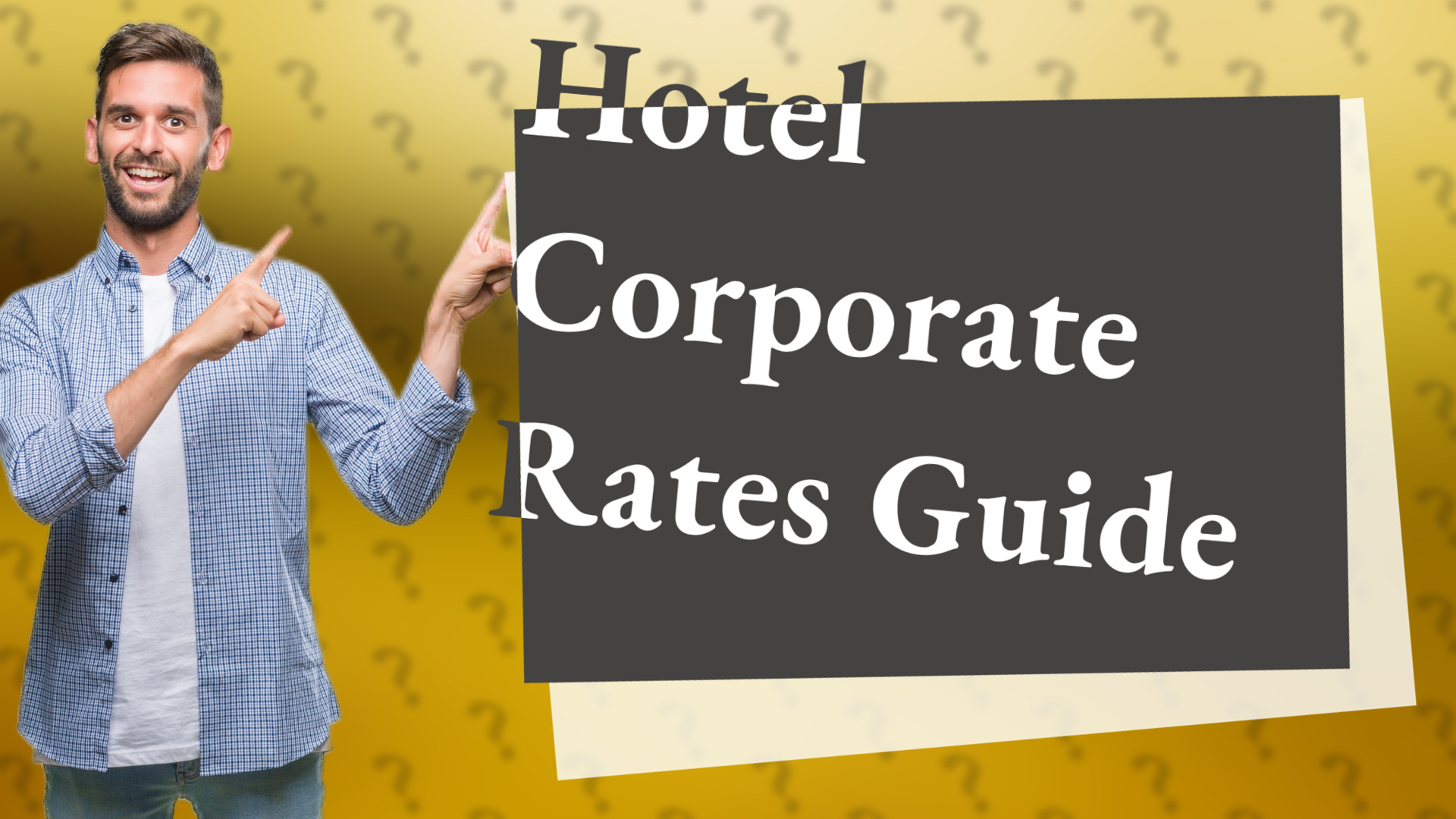Hotel Corporate Rates Guide