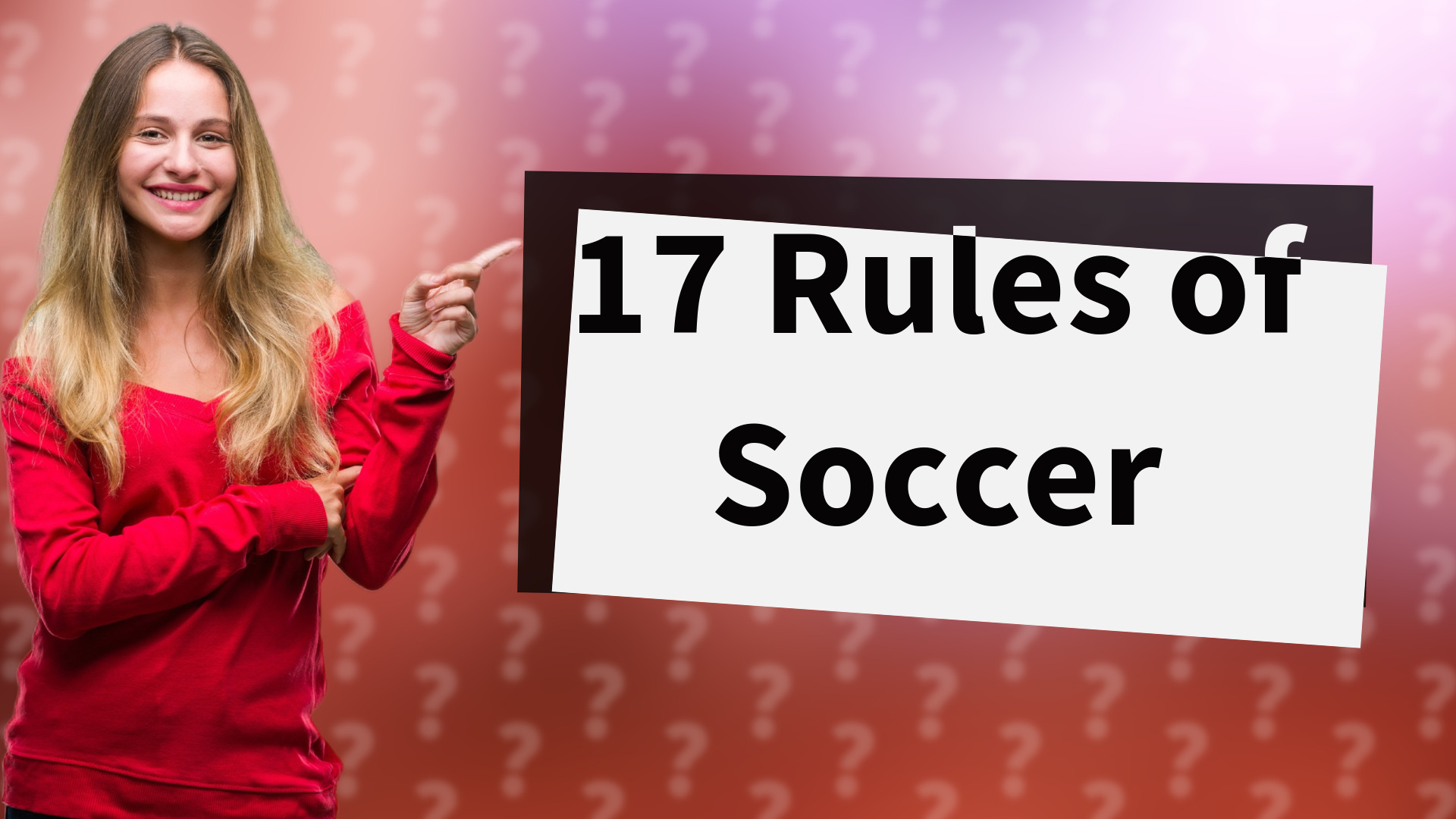 17 Rules of Soccer