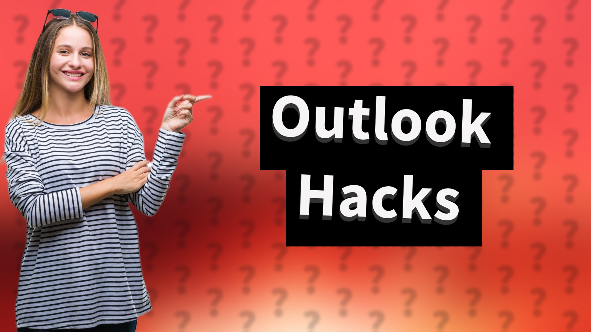 Outlook Hacks