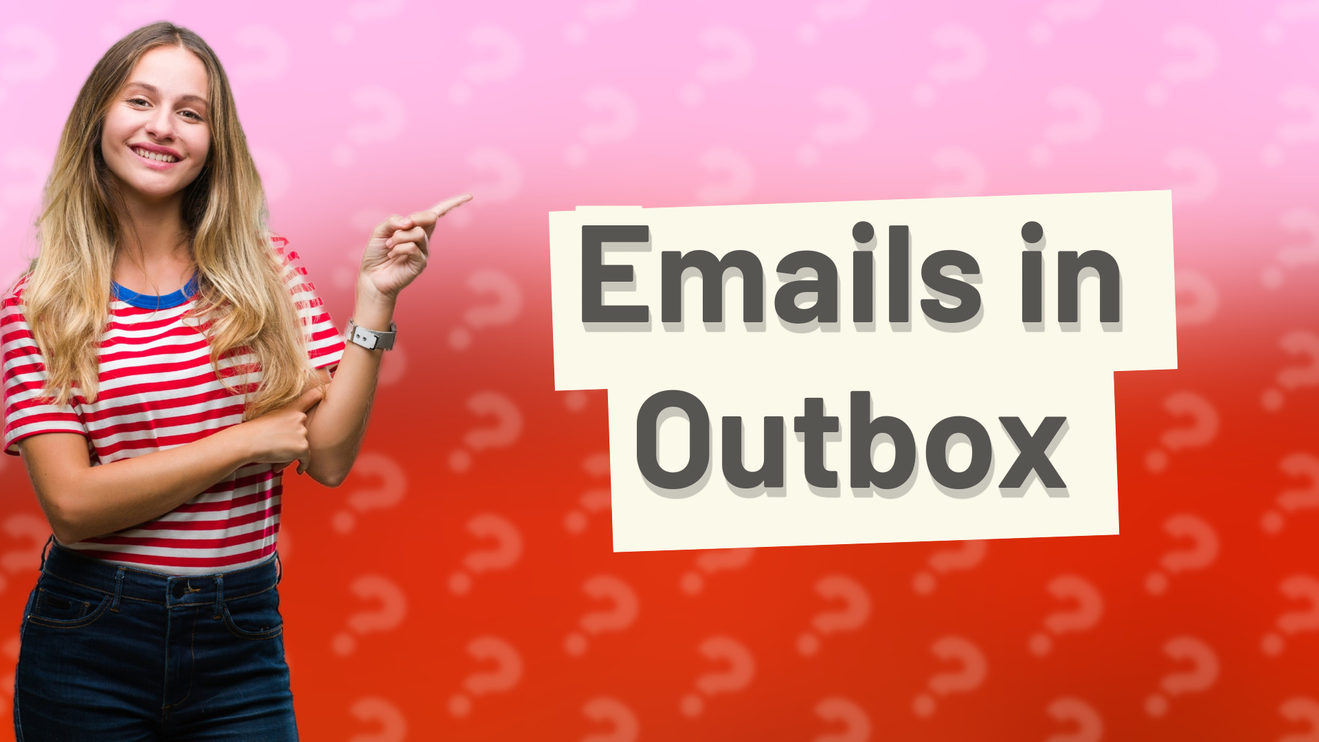 Emails in Outbox