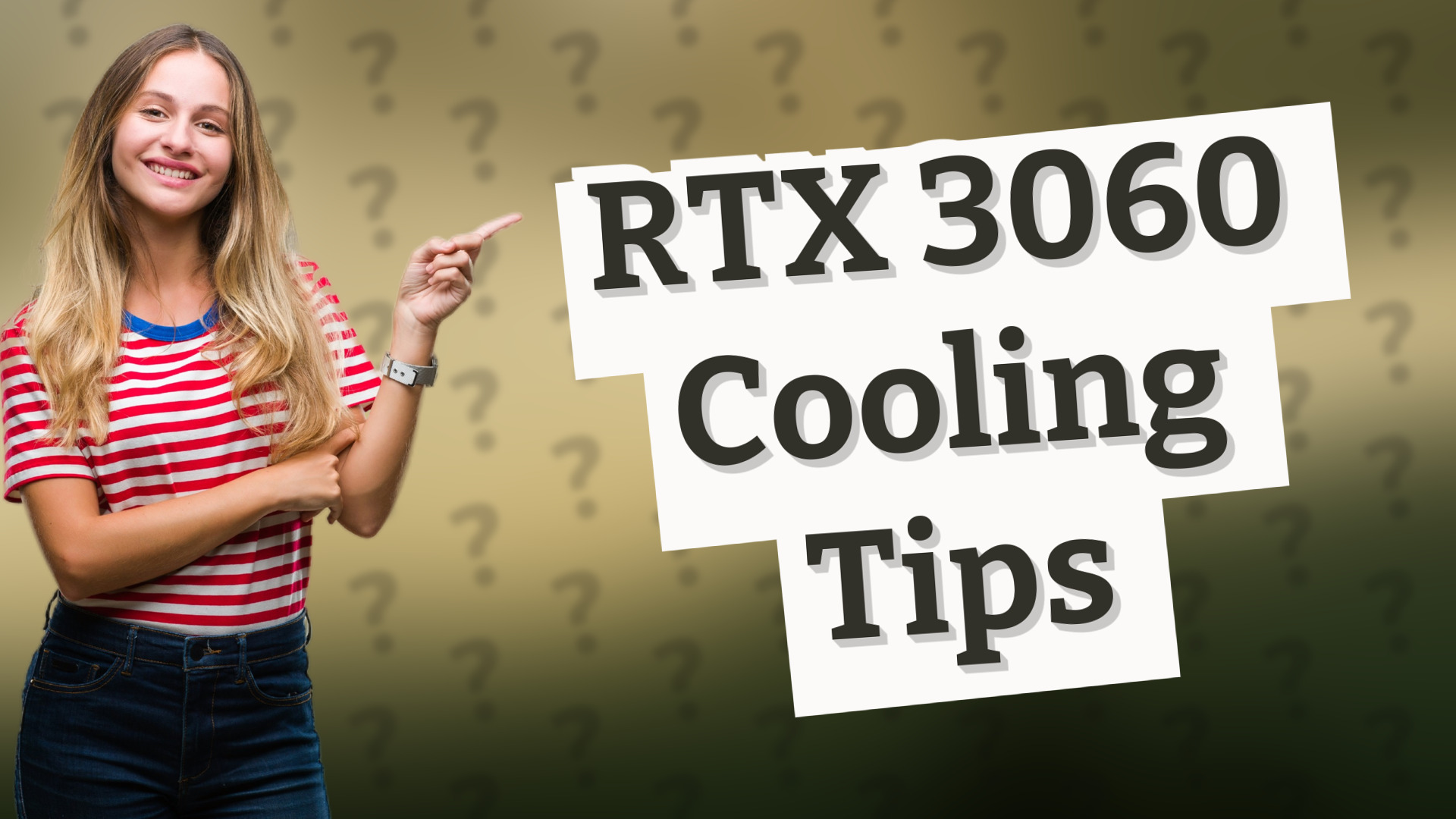 RTX 3060 Cooling Tips
