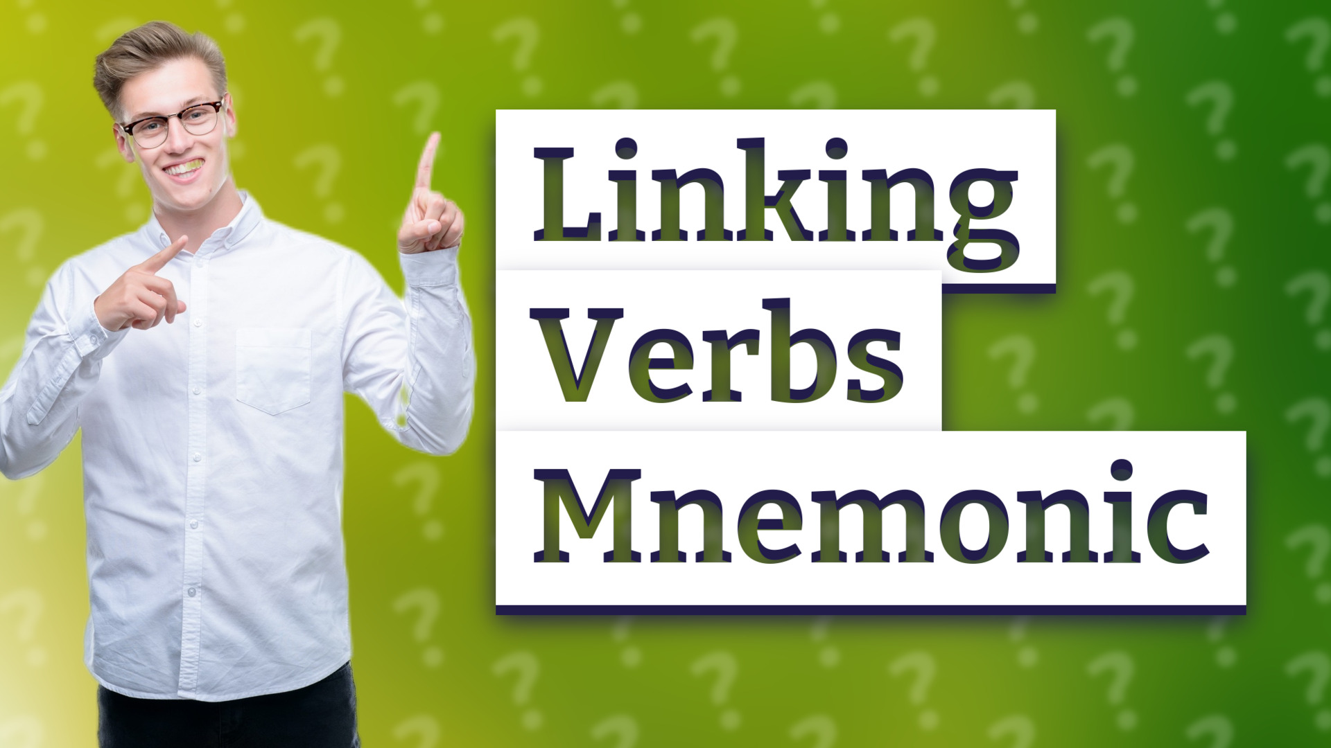 Linking Verbs Mnemonic