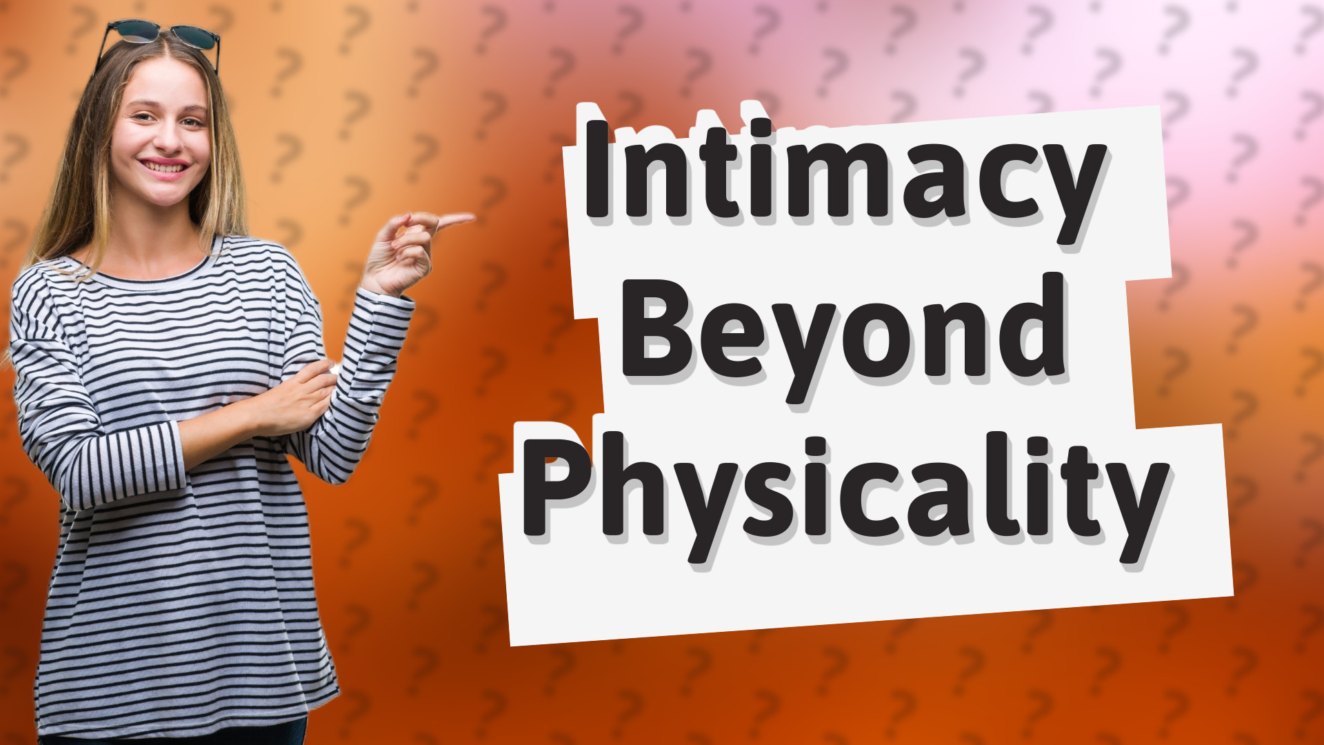 Intimacy Beyond Physicality