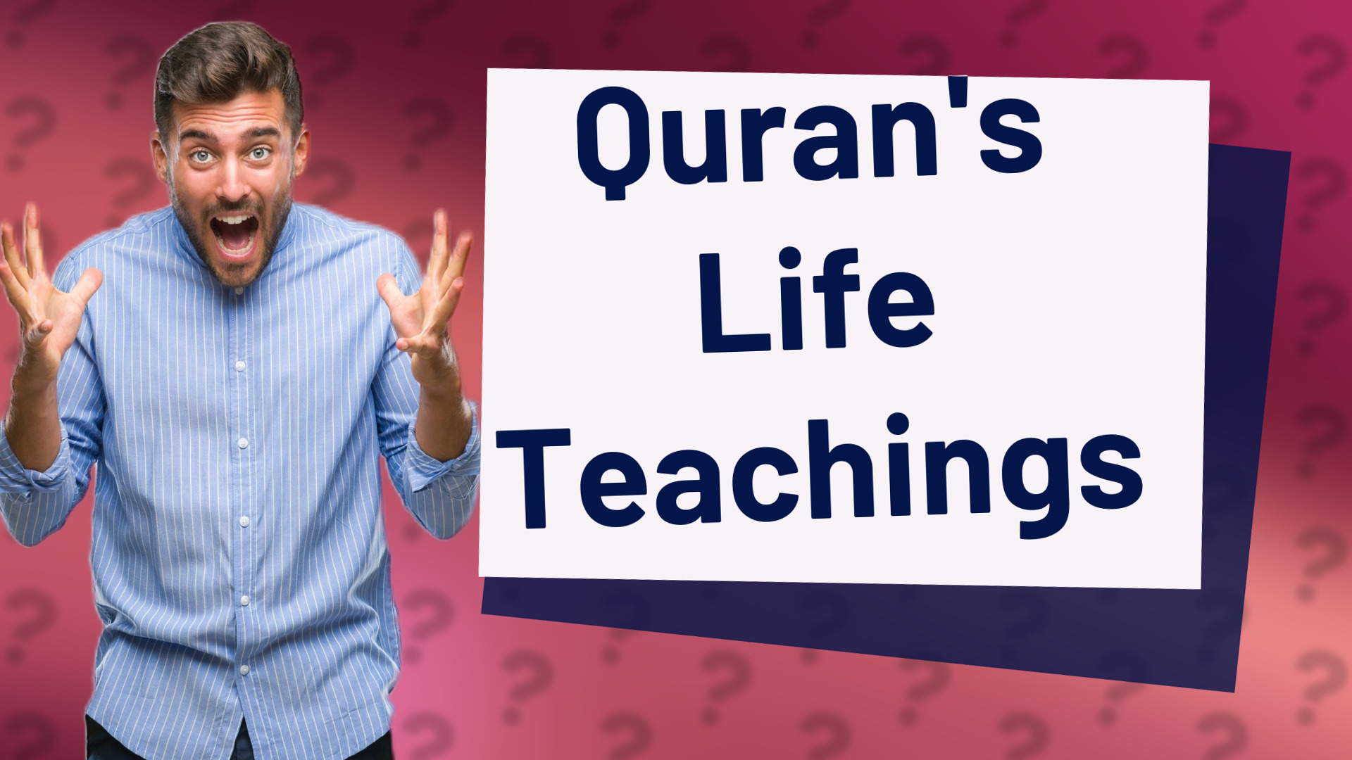 Quran's Life Teachings