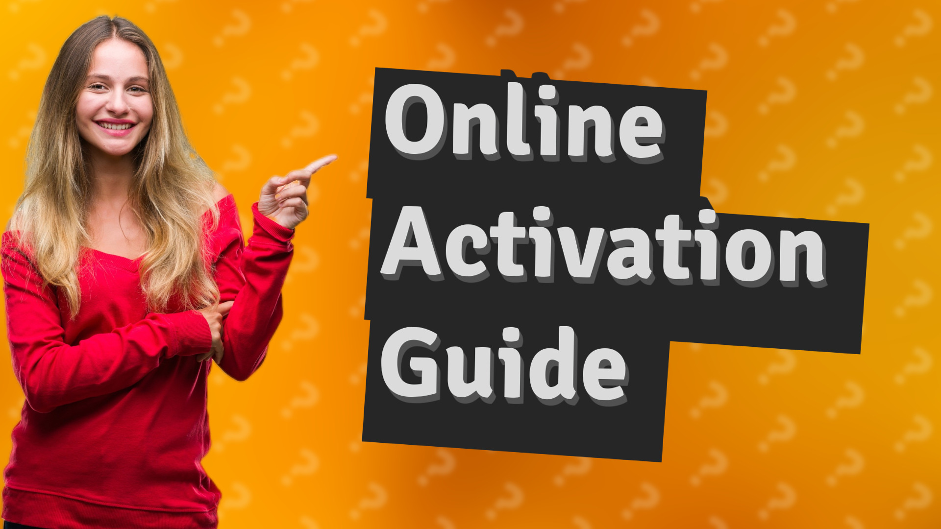 Online Activation Guide