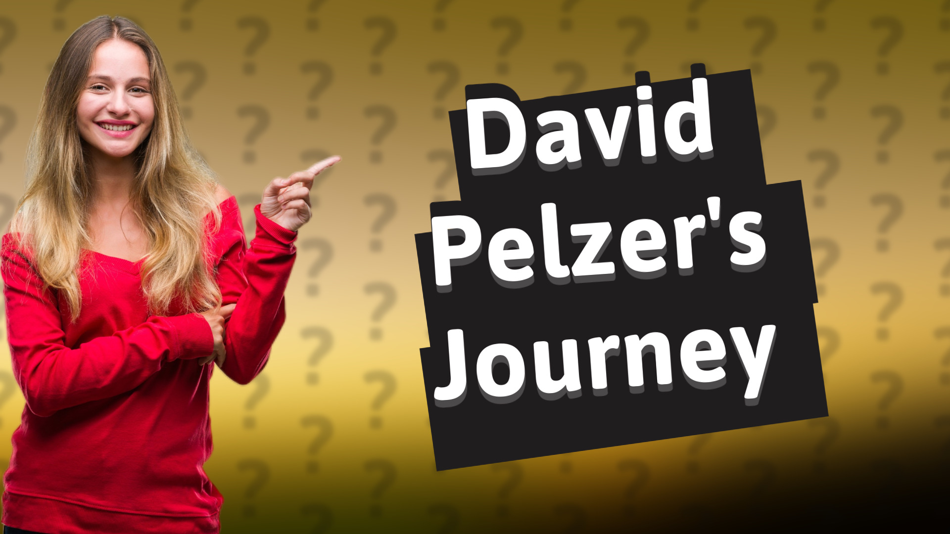 David Pelzer's Journey