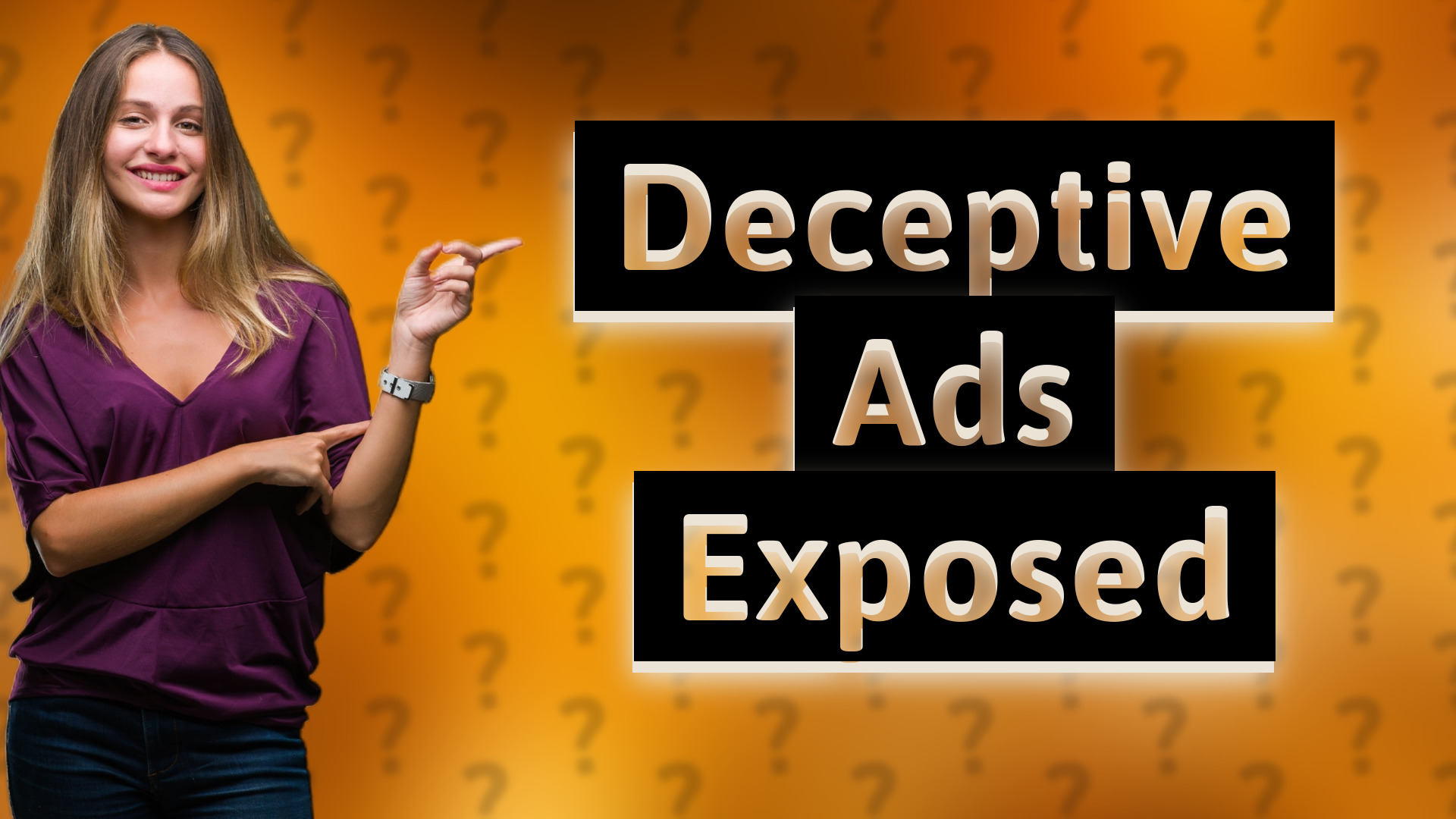 Deceptive Ads Exposed