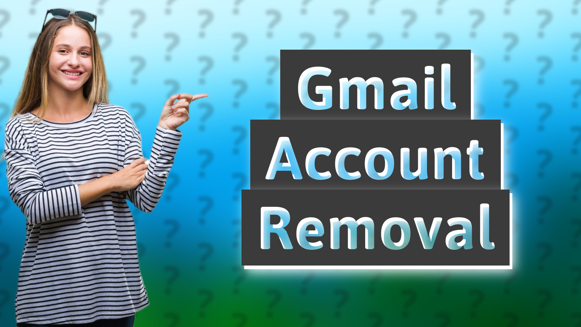 Gmail Account Removal