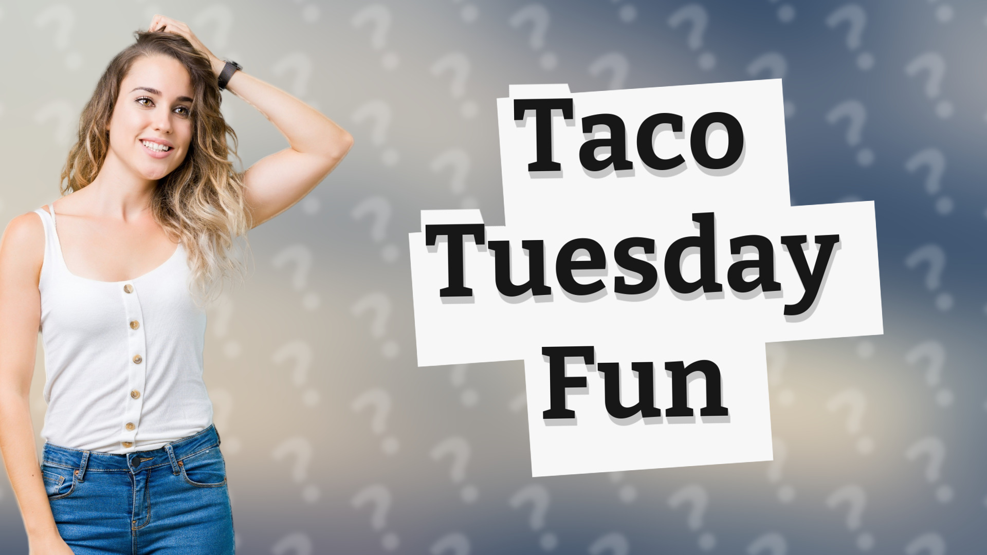 Taco Tuesday Fun
