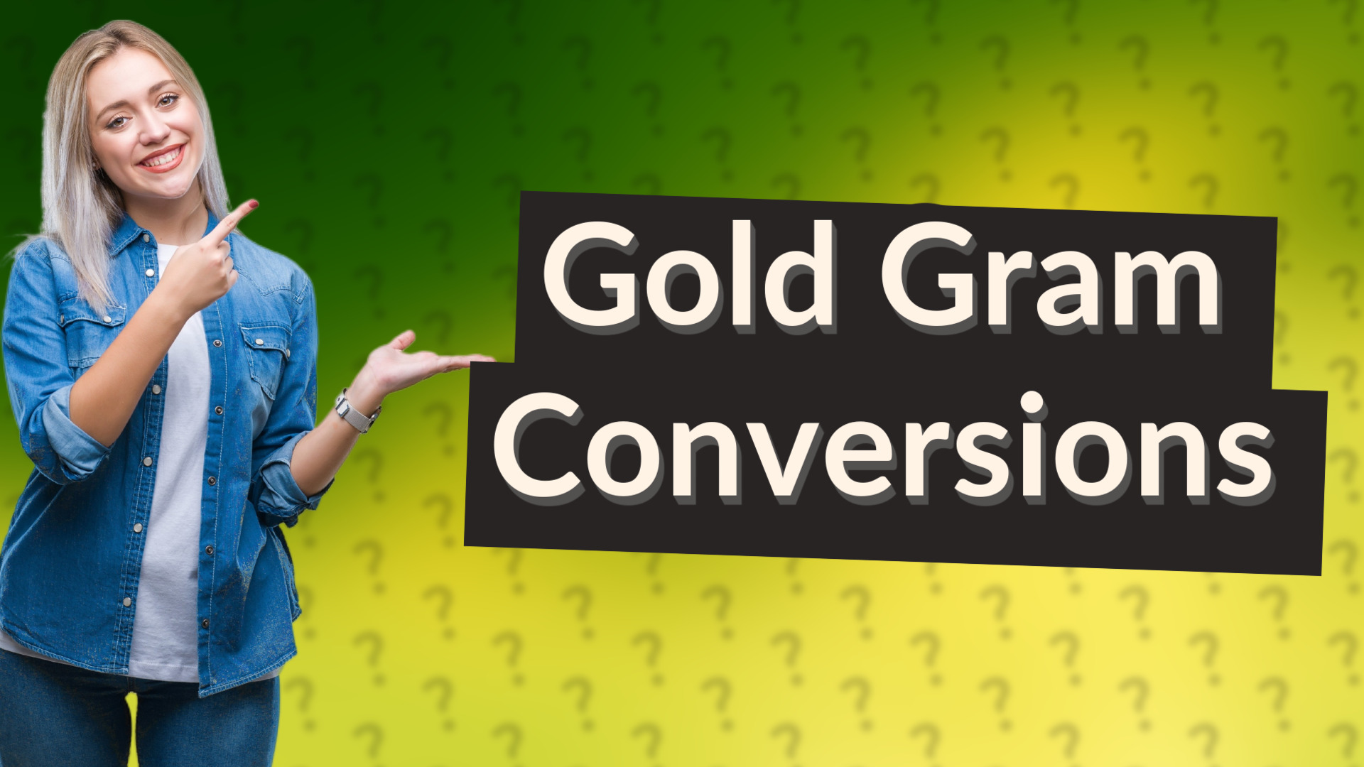 Gold Gram Conversions