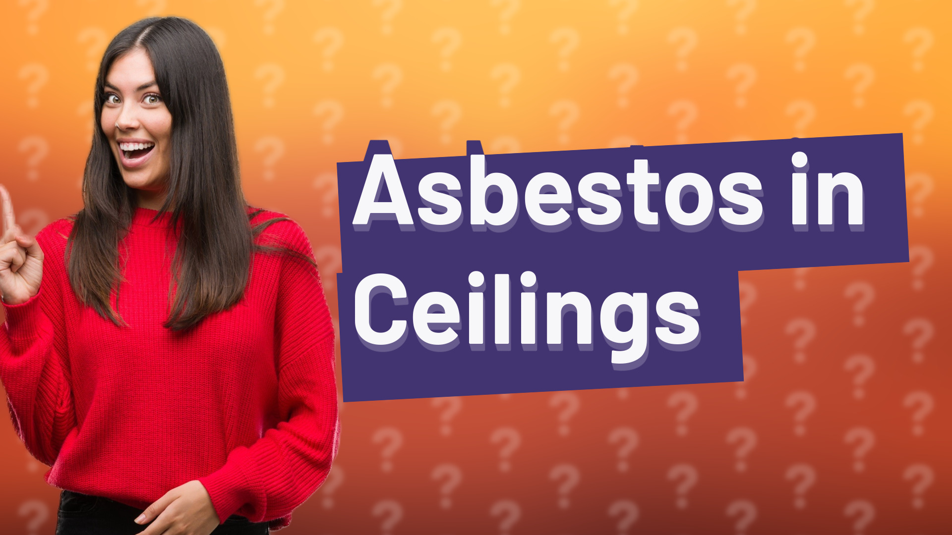 Asbestos in Ceilings