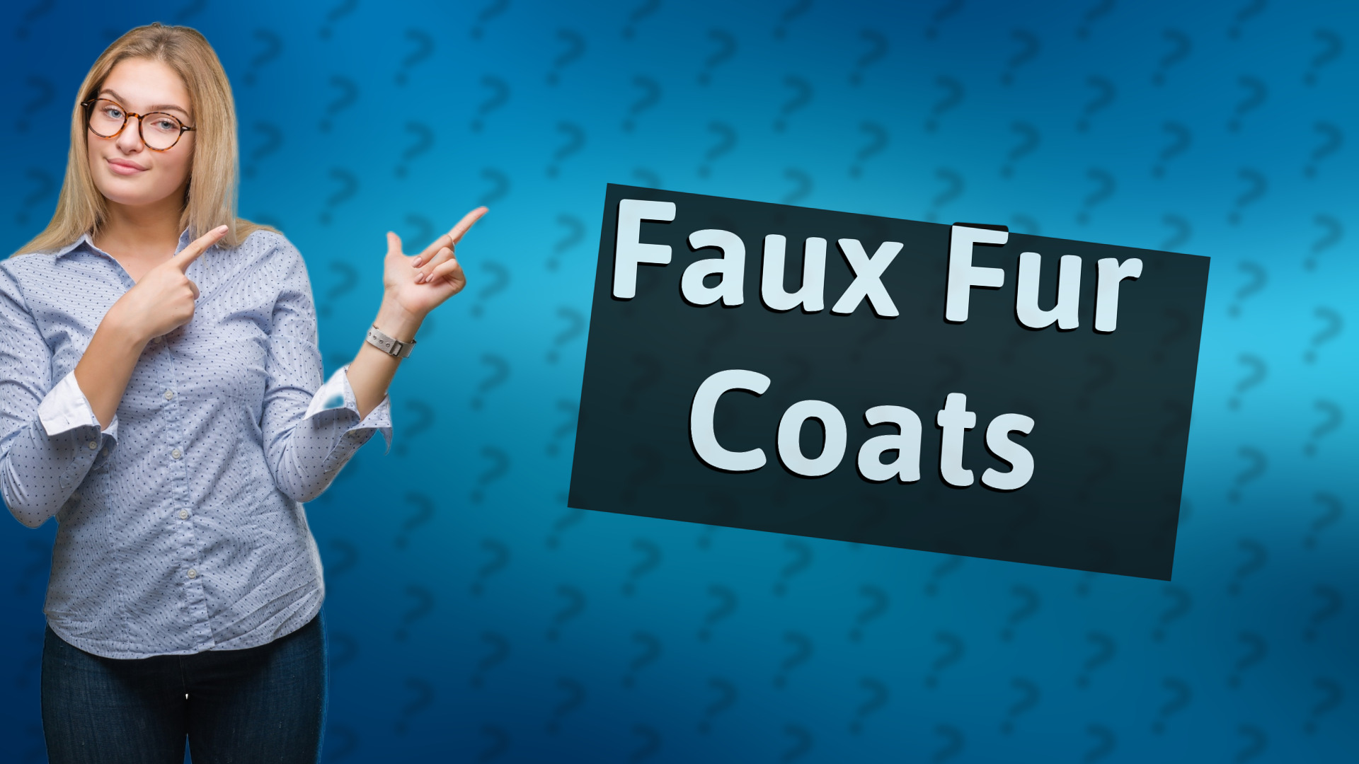 Faux Fur Coats