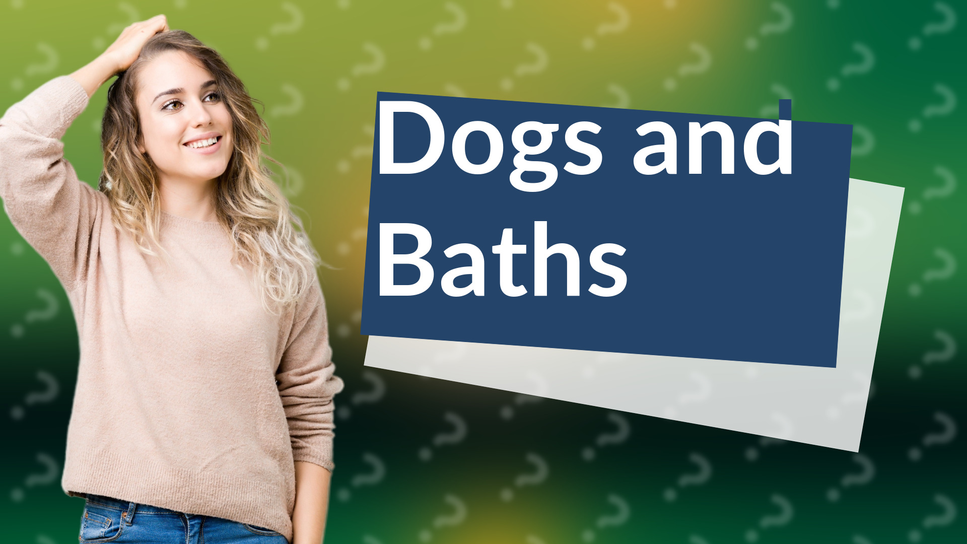 Dogs and Baths