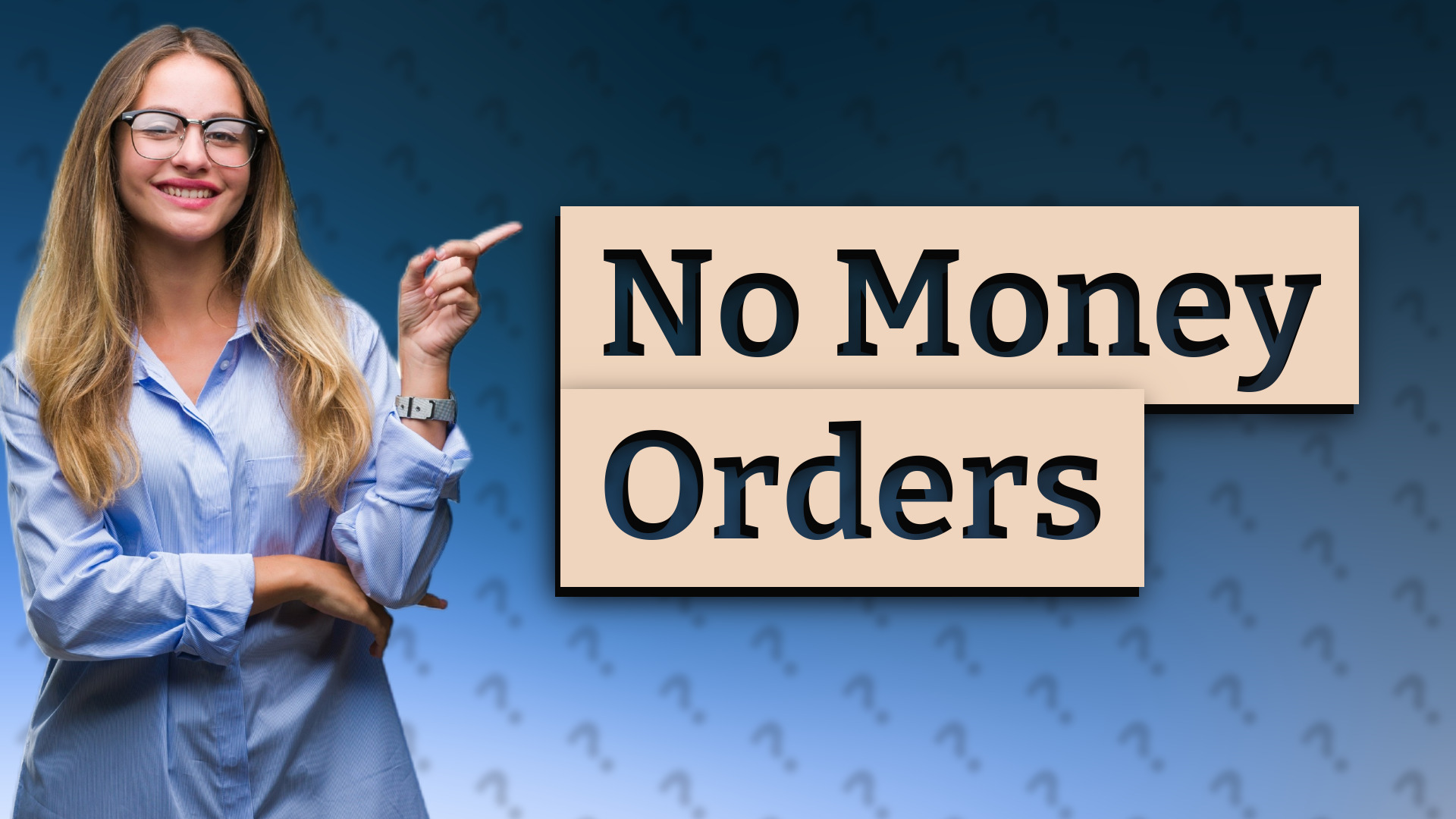 No Money Orders