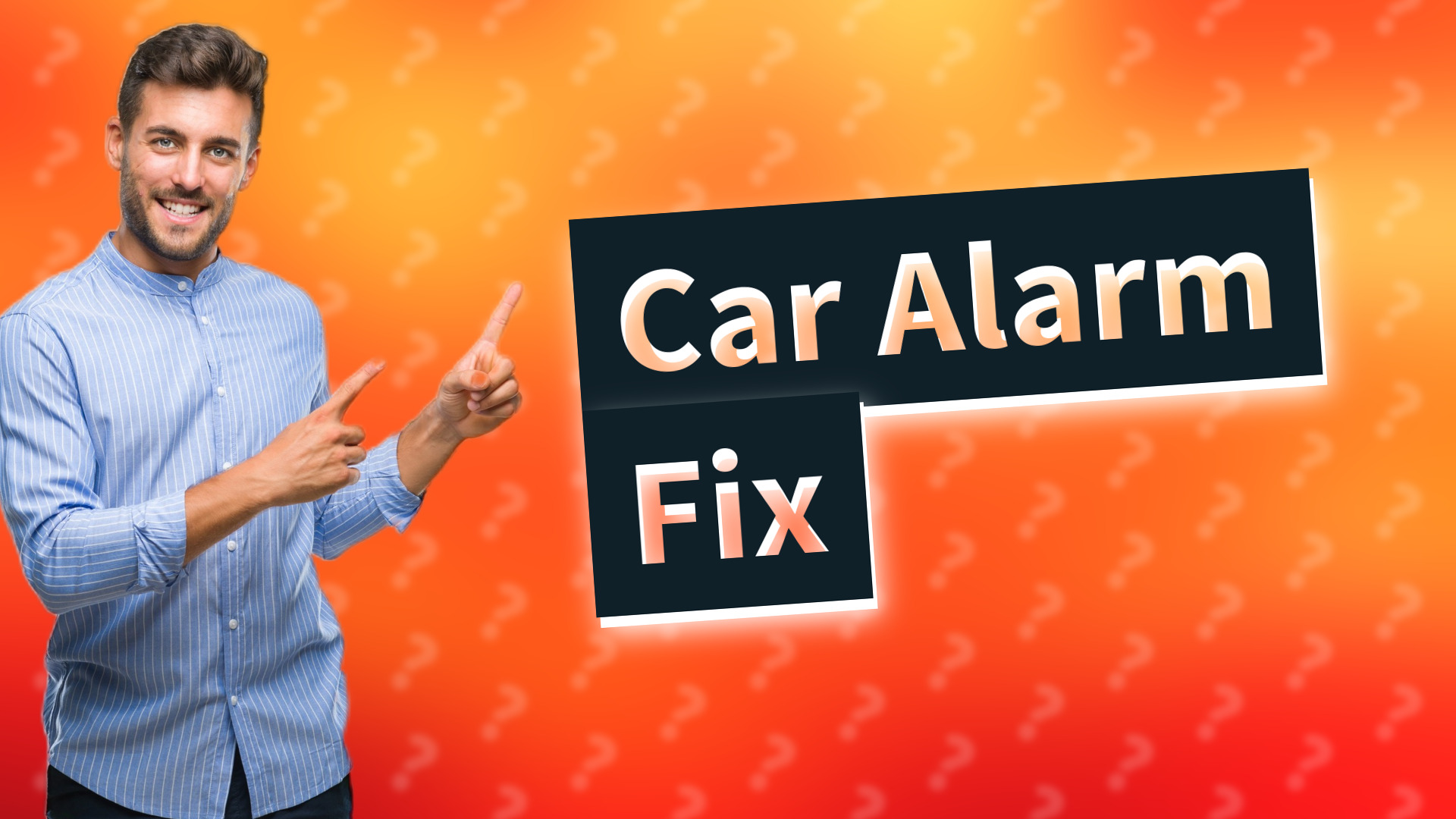 Car Alarm Fix
