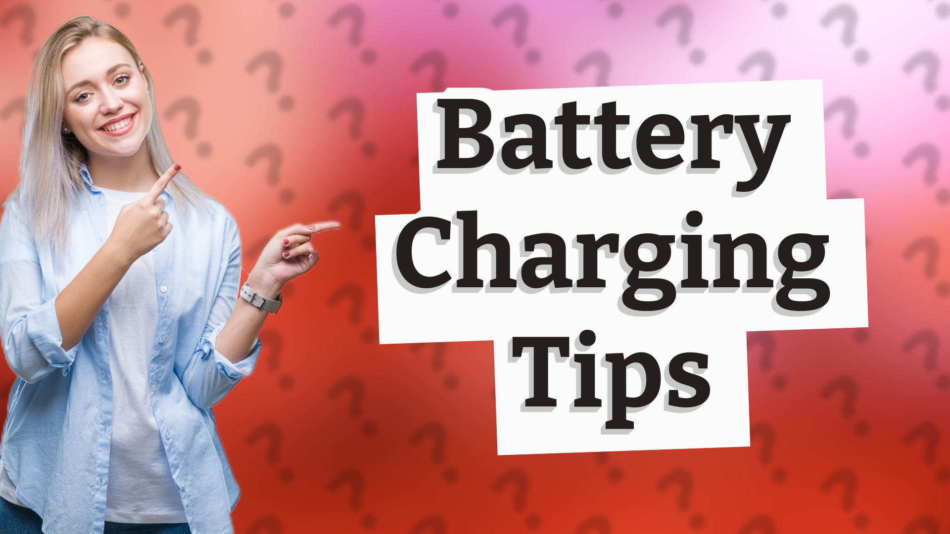 Battery Charging Tips