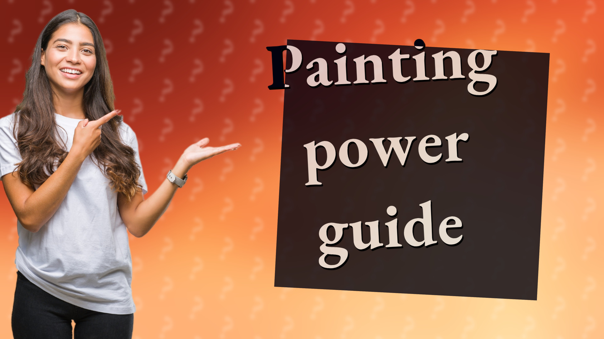 Painting power guide
