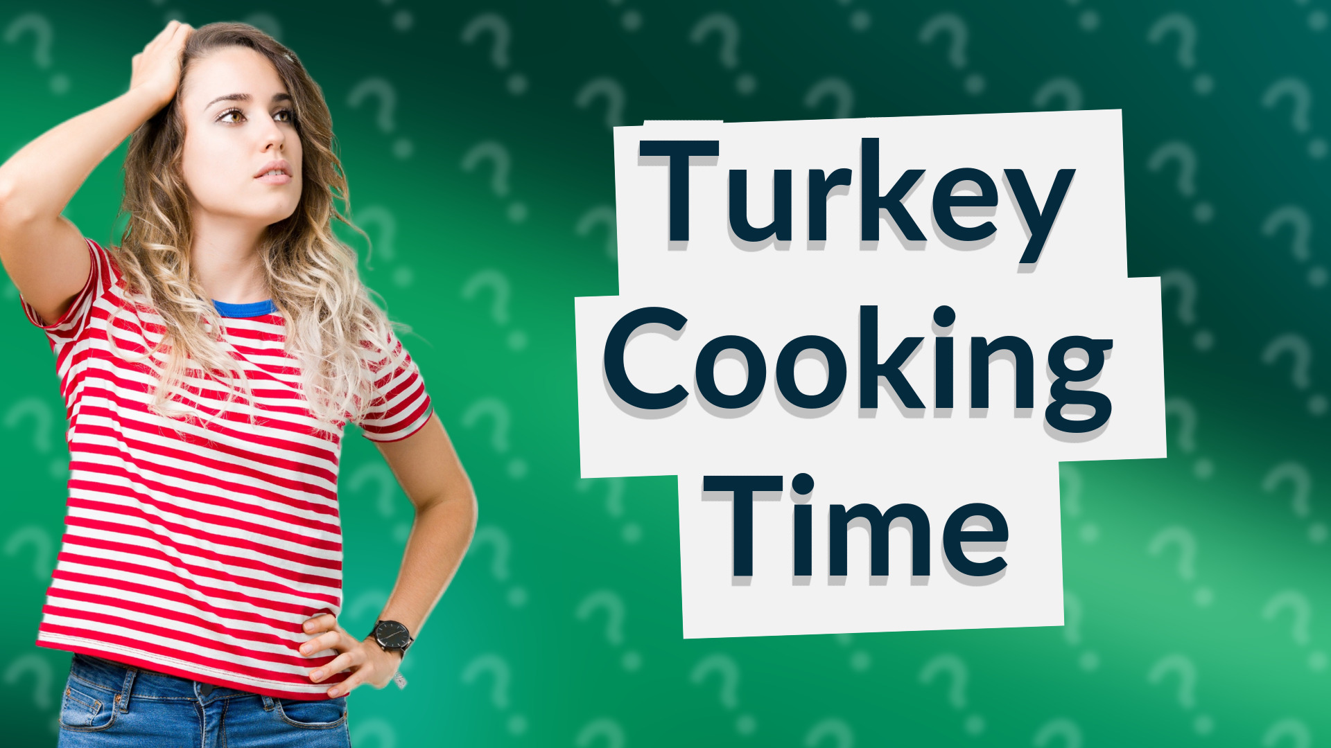 Turkey Cooking Time