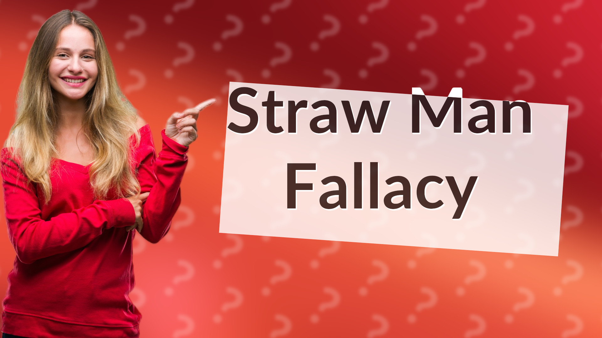 Straw Man Fallacy