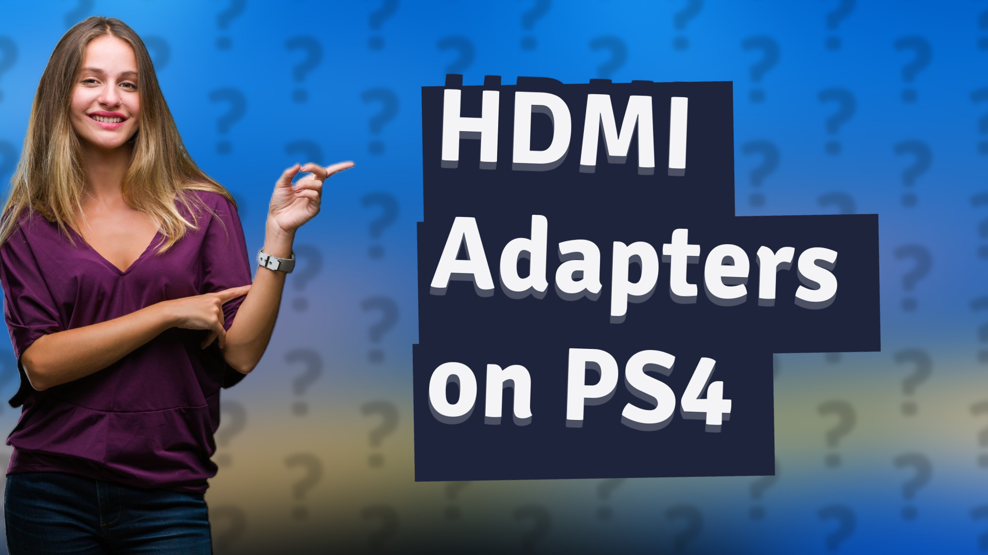 HDMI Adapters on PS4