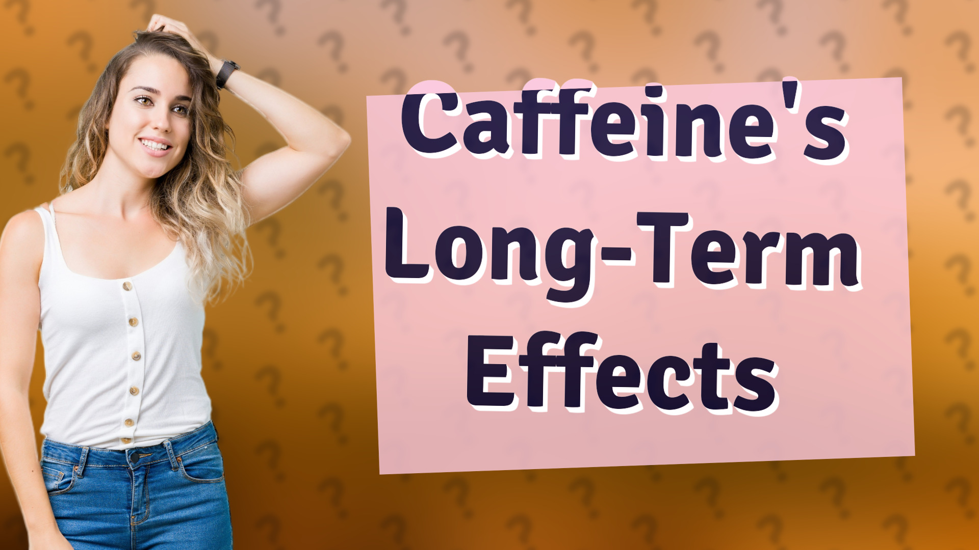 Caffeine's Long-Term Effects
