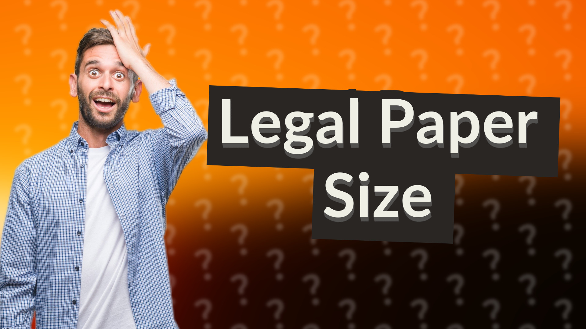 Legal Paper Size