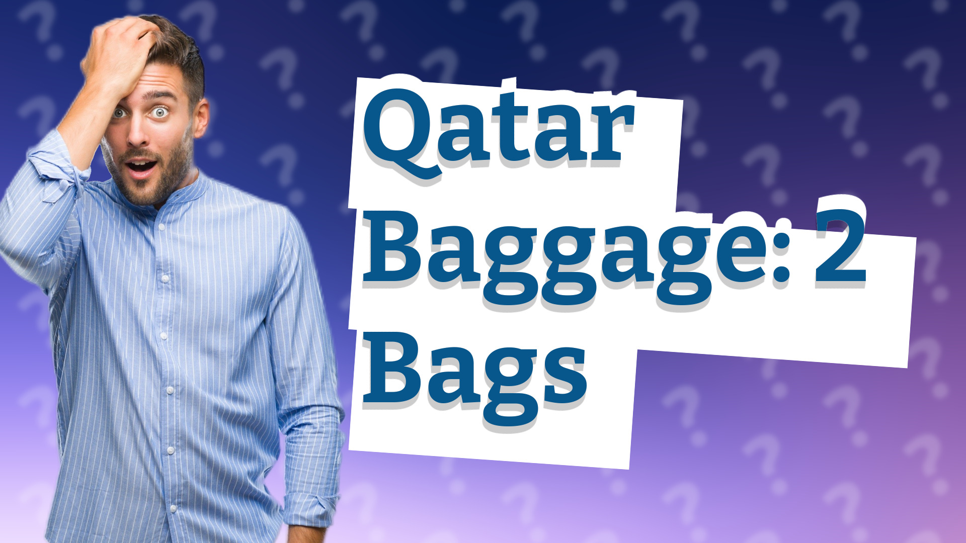 Qatar Baggage: 2 Bags