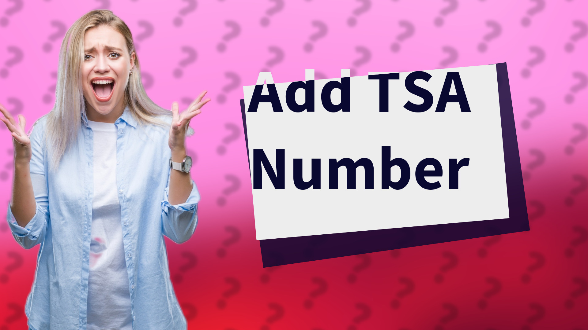 Add TSA Number