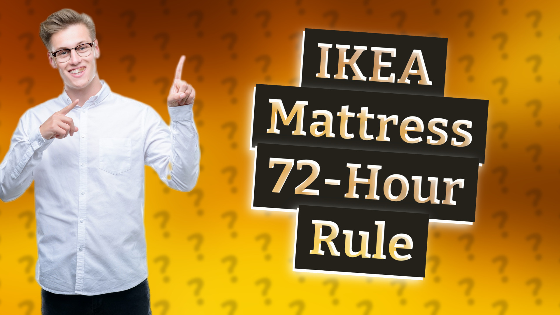 IKEA Mattress 72-Hour Rule
