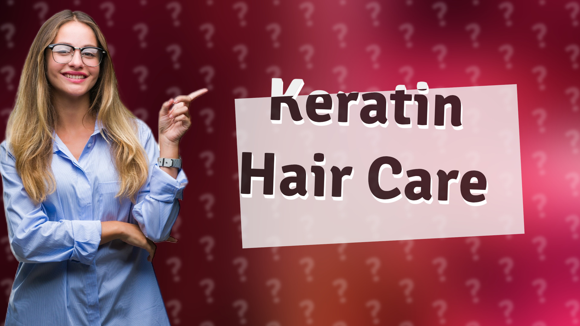 Keratin Hair Care