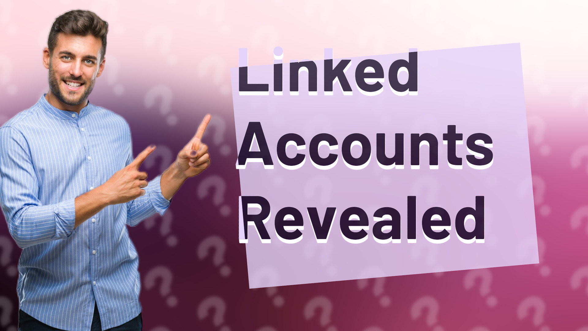Linked Accounts Revealed