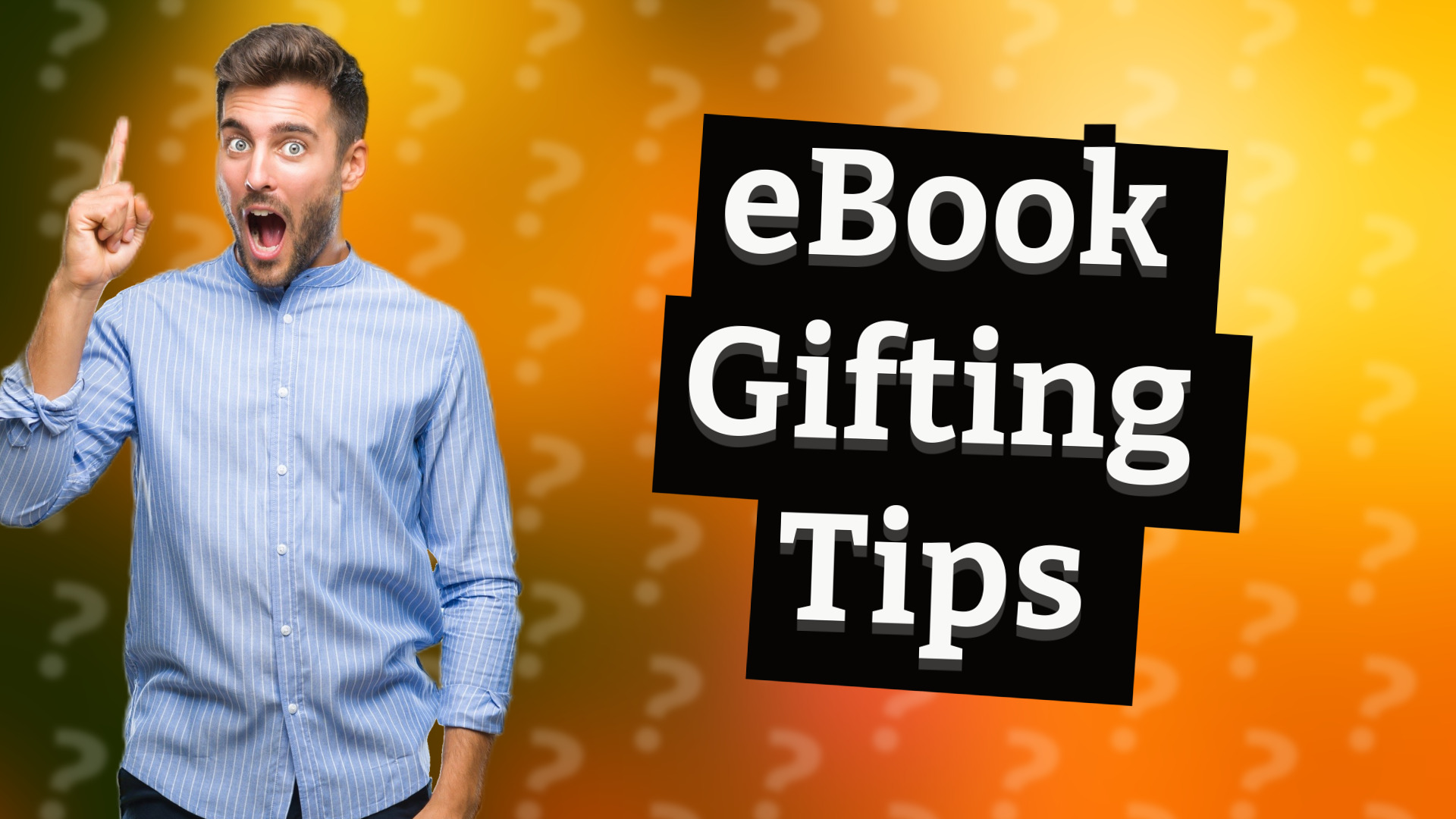 eBook Gifting Tips