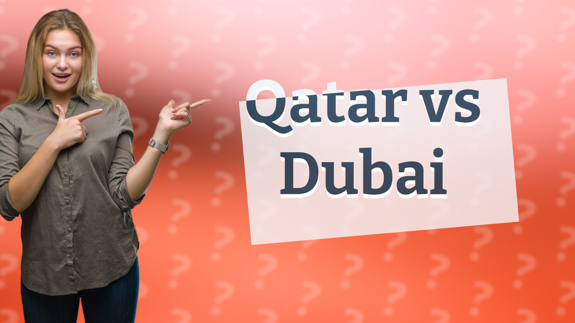 Qatar vs Dubai