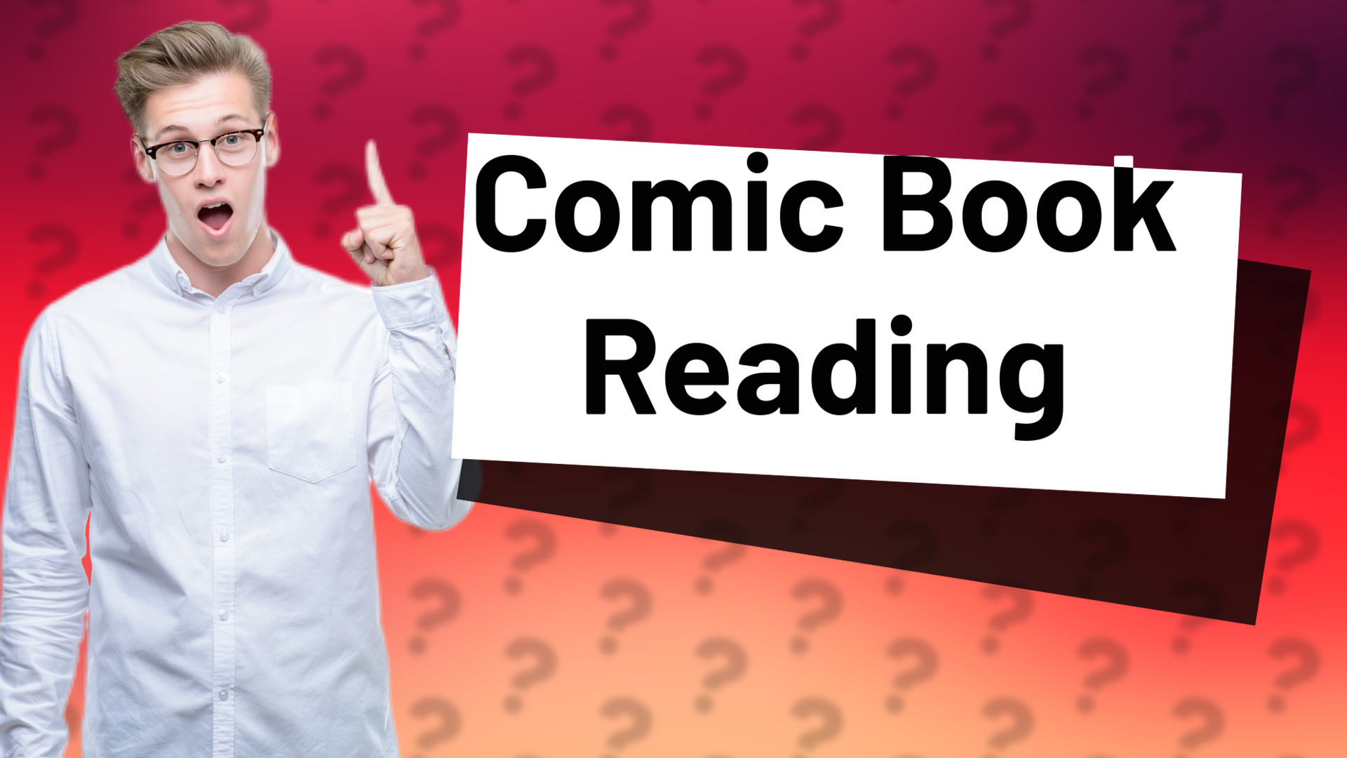 Comic Book Reading