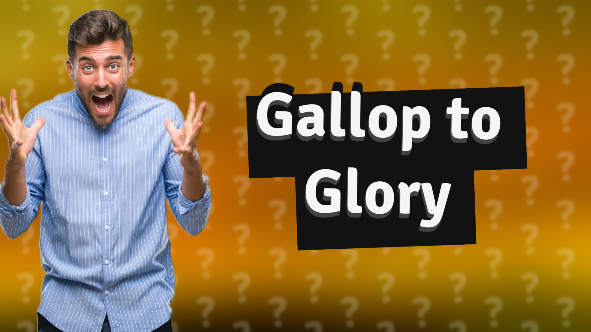 Gallop to Glory