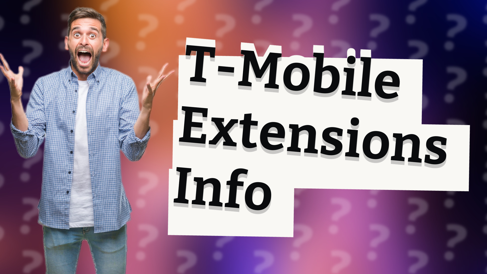 T-Mobile Extensions Info