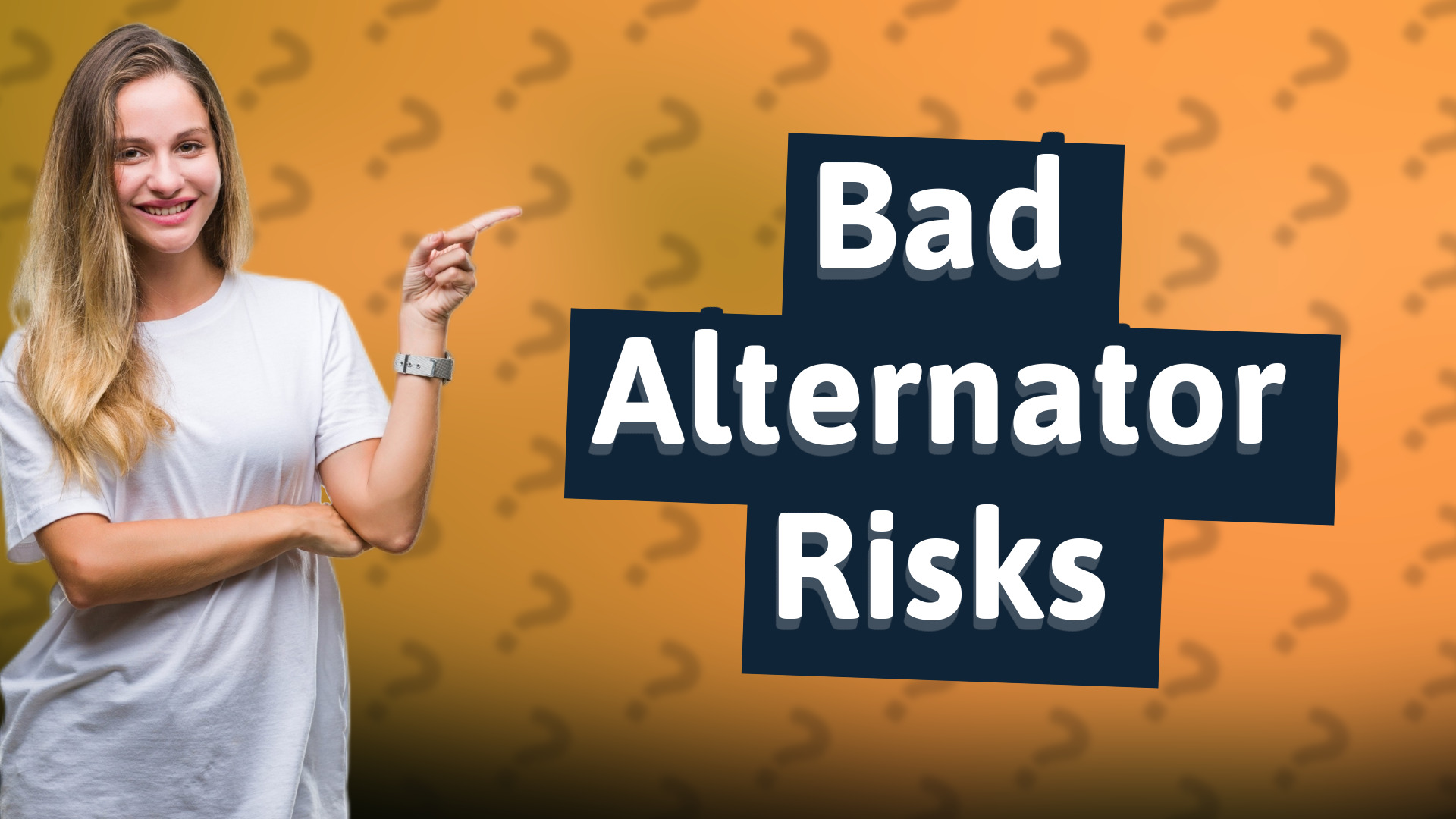 Bad Alternator Risks