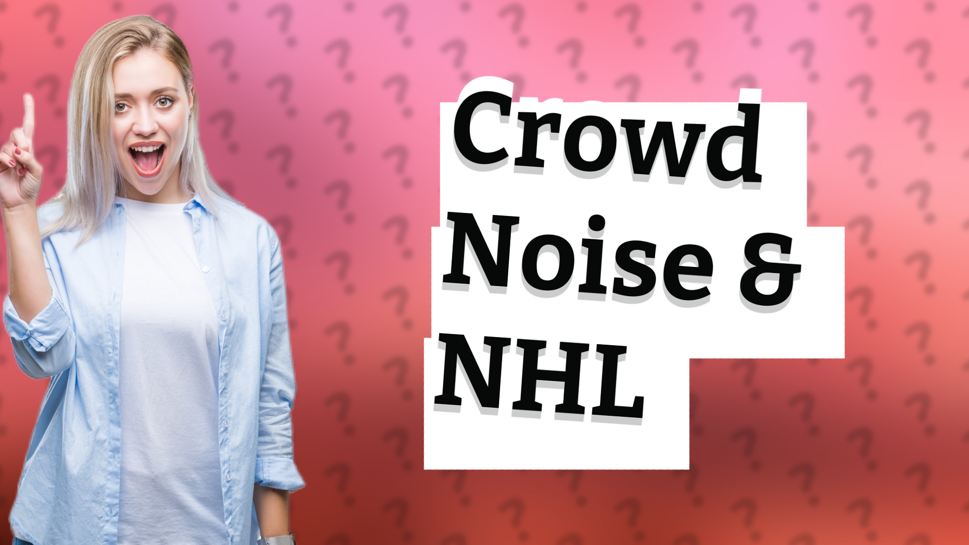Crowd Noise & NHL