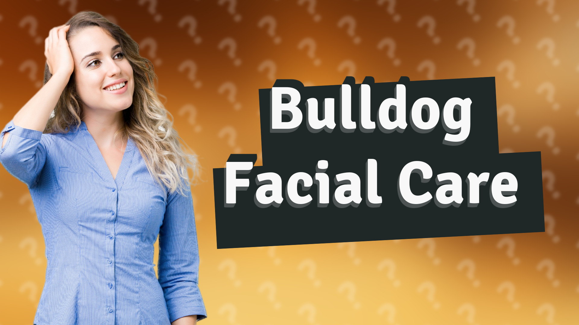 Bulldog Facial Care
