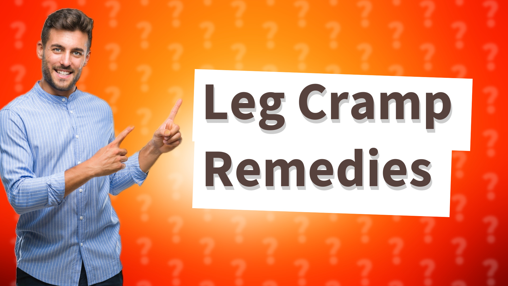 Leg Cramp Remedies