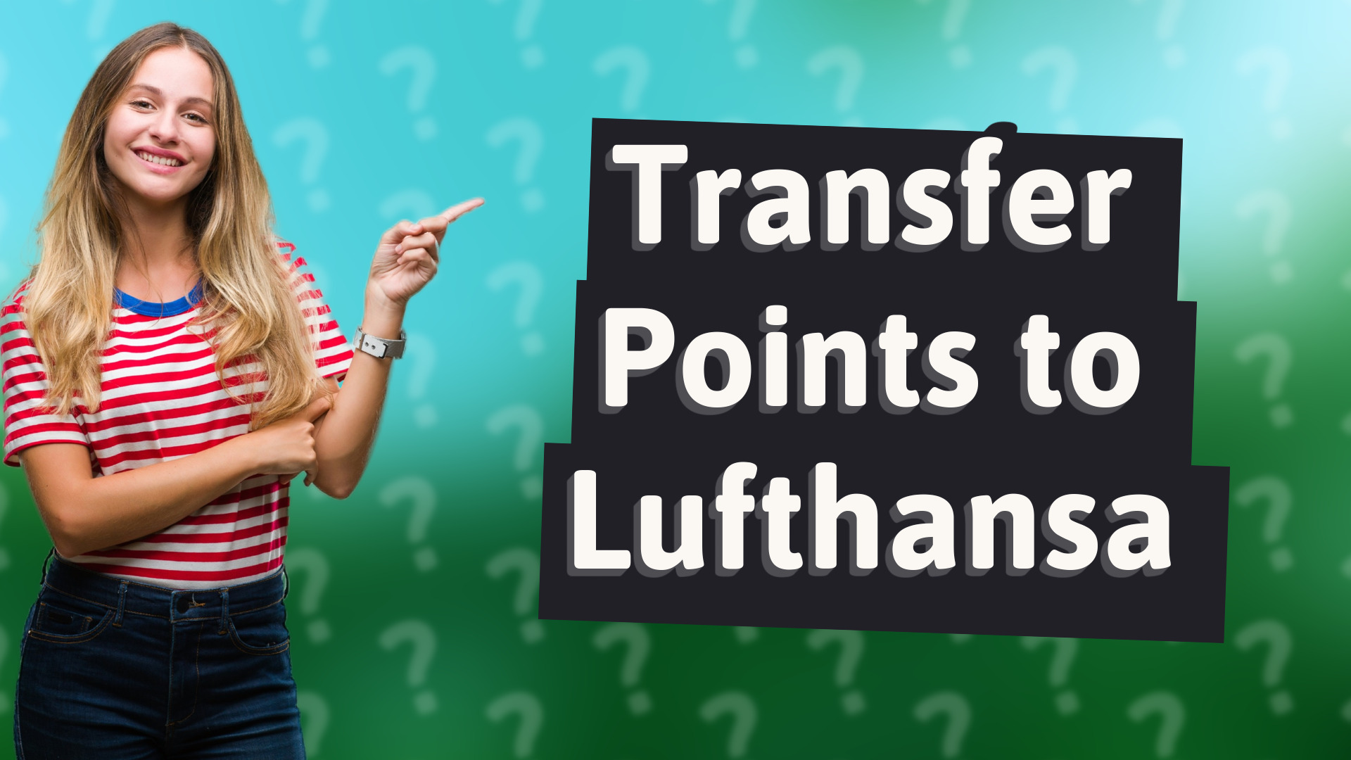 Transfer Points to Lufthansa